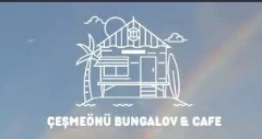Çeşmeönü Bungalov & Cafe